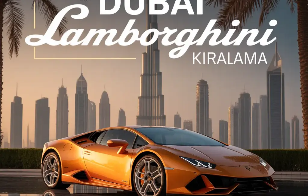 dubai lamborghini kiralama